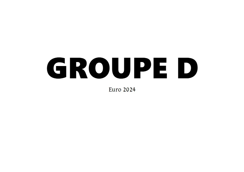 Article : SPIEL ! le groupe D de l’Euro 2024